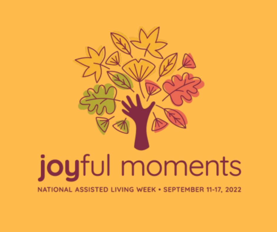 Joyful Moments National Assisted Living Week