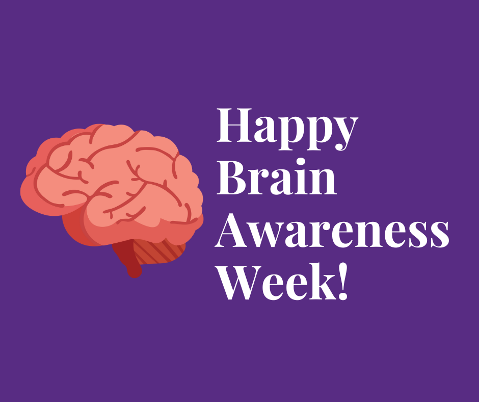 Brain Awareness Week Grace Management Inc 