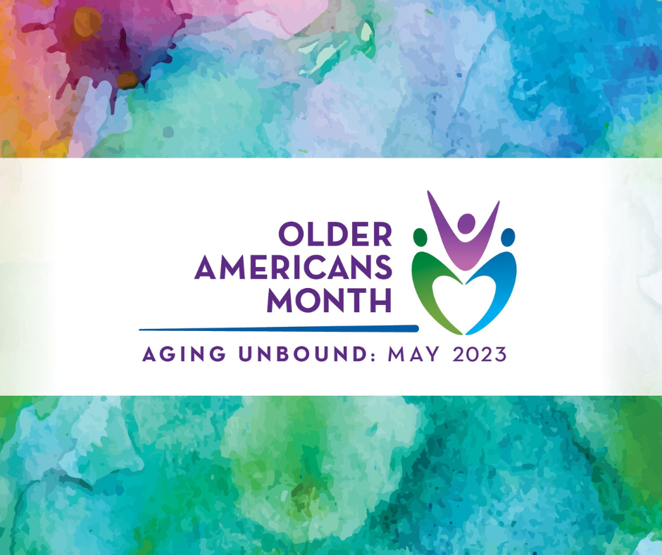 Older Americans Month